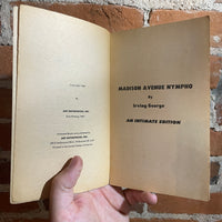 Madison Avenue Nympho - Irving George - Rare 1962 Intimate Books Paperback #703