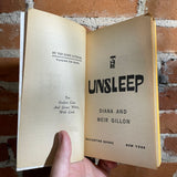 The Unsleep - Diana and Meir Gillon - Paperback - Richard Powers Cover