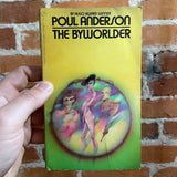 The Byworlder - Poul Anderson - 1971 Signet Paperback Edition - Gene Szafran Cover
