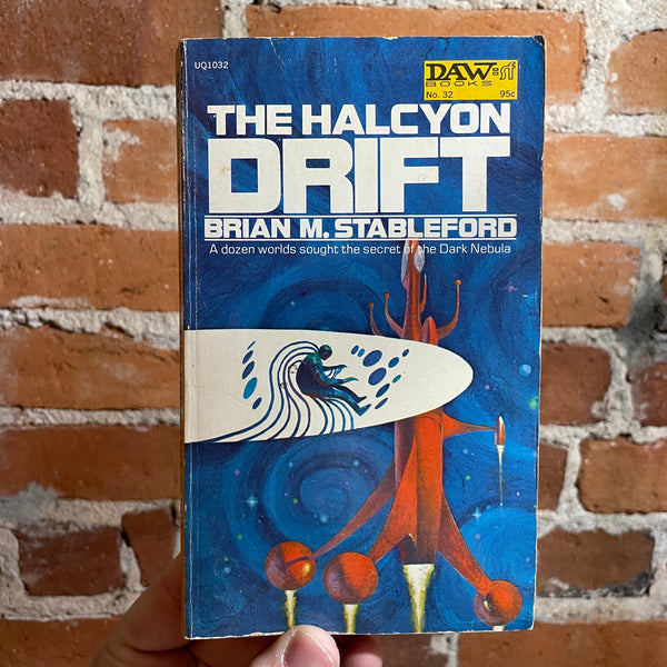 The Halcyon Drift - Brian M. Stableford - 1972 1st Printing Daw Paperback - Jack Gaughan Cover