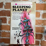 Sleeping Planet. - William R. Burkett, Jr. - 1967 Paperback Library