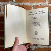 The Progressive Composition Lessons - Book One Part 2 Fourth Year - Ida M. Brautigam 1912 Silver, Burdett and Company Hardback