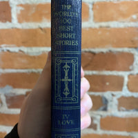 The World's One Hundred Best Short Stories - Volume 4 - Love - 1927 Hardcover Edition with dust jacket