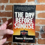 The Day Before Sunrise - Thomas Wiseman - 1977 Warner Books Paperback