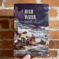 High Water - Richard Bissell - 1954 Little, Brown and Company Hardback