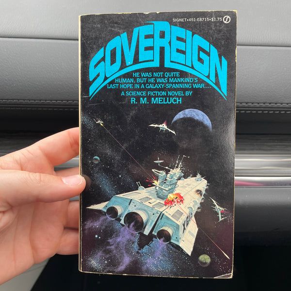 Sovereign - R.M. Meluch - 1979 Signet Paperback Edition