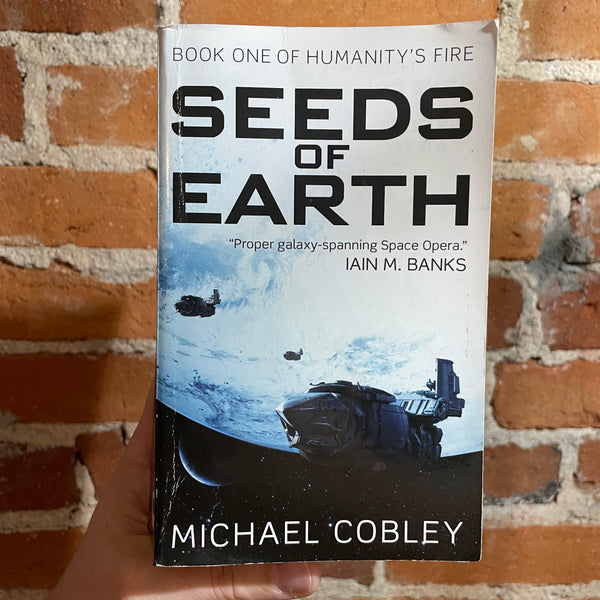 Seeds of Earth - Michael Cobley