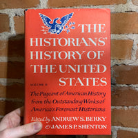 The Historians' History of the United States - Andrew S. Berry & James P. Shenton (HC with DJ, 2 volume set)