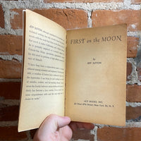 First on the Moon - Jeff Sutton - 1958 Ace Books Paperback D-327