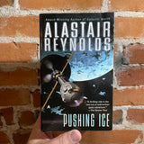 Pushing Ice - Alastair Reynolds - 2007 Chris Moore Cover Paperback