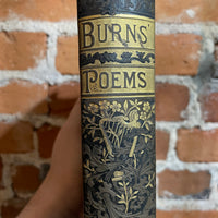 Burns’ Poems: The Complete Works of Robert Burns - Edited by Alexander Smith - Thomas Y. Crowell & Company Illustrated Hardback