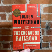 The Underground Railroad - Colson Whitehead - 2018 Paperback