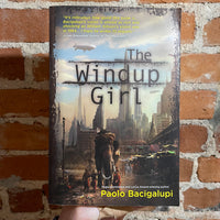 The Wind-Up Girl - Paolo Bacigalupi - 2010 Night Shade Paperback