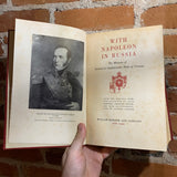 With Napoleon In Russia, Memoirs of General Armand de Caulaincourt, 1935 Edition