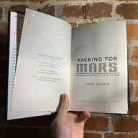 Packing for Mars: The Curious Science of Life in the Void - Mary Roach (Hardcover)