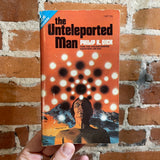 The Unteleported Man / Dr. Futurity - Philip K. Dick - Ace Books Paperback