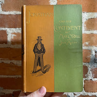 Jonathan and His Continent - Max O’Rell and Jack Allyn - 1889 Hardback