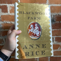 Blackwood Farm - Anne Rice - The Vampire Chronicles #9 -  First Edition Hardcover