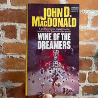 Wine of the Dreamers - John D. MacDonald - Fawcett Gold Medal Paperback