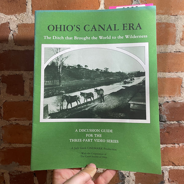 Ohio’s Canal Era - Jack Gieck - The Canal Street of Ohio - 1991 Paperback