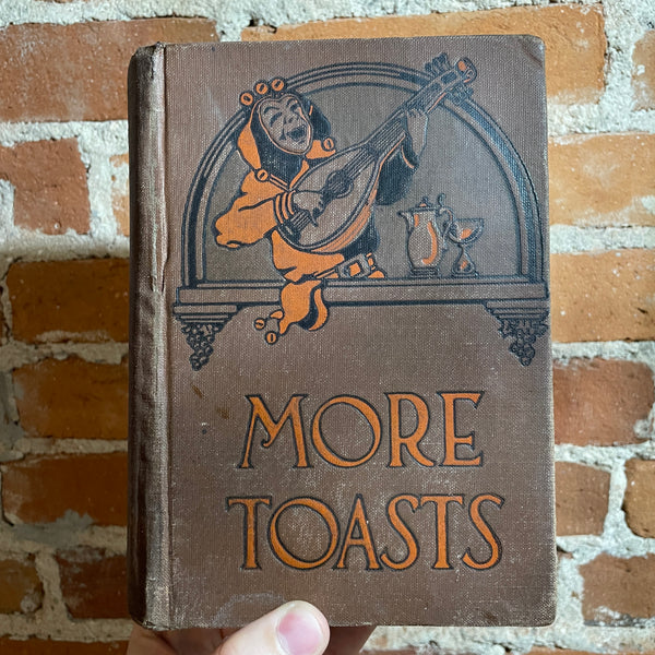 More Toasts - Compiled by Marion Dix Mosher 1922 The H.W. Wilson Company Hardback