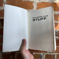 The Good Old Stuff - Edited by Gardner Dozois - 1998 Paperback