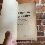 Pagan In Paradise - Susanne McConnaughey - 1955 Bantam Paperback