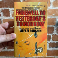 Farewell to Yesterday’s Tomorrow - Alexei Panshin - 1976 Paperback Edition