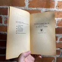 Four Came Back - Martin Caidin - 1970 Bantam Paperback Edition