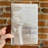 Profiles in Courage - John F. Kennedy- 2009 Harper Hardcover Edition