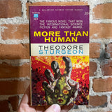 More Than Human - Theodore Sturgeon - 1960 2nd Printing Ballantine Paperback