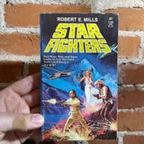 Star Fighters  - Robert E. Mills - 1978 Paperback Edition