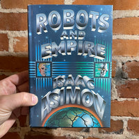 Robots and Empire - Isaac Asimov - Hardback