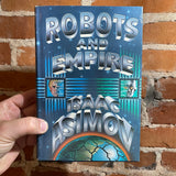 Robots and Empire - Isaac Asimov - Hardback