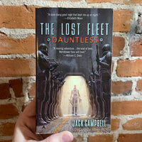 The Lost Fleet: Dauntless - Jack Campbell - 2006 Paperback - Pat Turner Cover