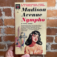 Madison Avenue Nympho - Irving George - Rare 1962 Intimate Books Paperback #703