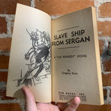 Slave Ship From Sergan - Gregory Kern (Cap Kennedy Secret Agent of the Spaceways #2)