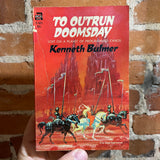 To Outrun Doomsday - Kenneth Bulmer - Paperback