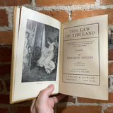 The Law of the Land - Emerson Hough - 1904 Illustrated Grosset & Dunlap Hardback