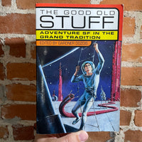 The Good Old Stuff - Edited by Gardner Dozois - 1998 Paperback