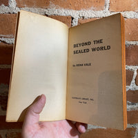 Beyond the Sealed World - Rena Vale - 1965 Paperback Library