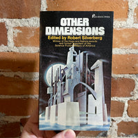 Other Dimensions - Edited by Robert Silverberg - 1974 Pinnacle Books Paperback