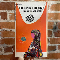 To Open The Sky - Robert Silverberg - 1967 1st Ballantine Books Paperback - Richard Powers Cover