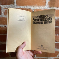 Hawksbill Station - Robert Silverberg - 1978 Berkley Books Paperback