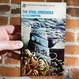 The Steel Crocodile - D.G. Compton - 1970 Ace Books Paperback