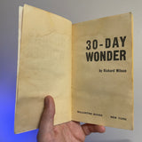 30 Day Wonder - Richard Wilson - 1960 Ballantine Books Paperback - Richard Powers Cover