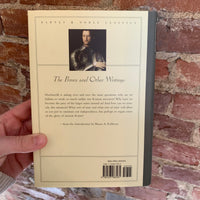 The Prince and Other Writings - Niccolò Machiavelli (2004 Hardcover Edition with Agnolo Bronzino Art))