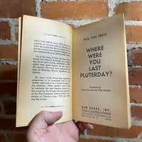 Where Were You Last Pluterday? - Paul Van Herck - 1973 Daw Books Paperback