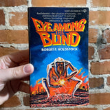 Eye Among the Blind - Robert Holdstock - 1979 Signet Paperback Edition