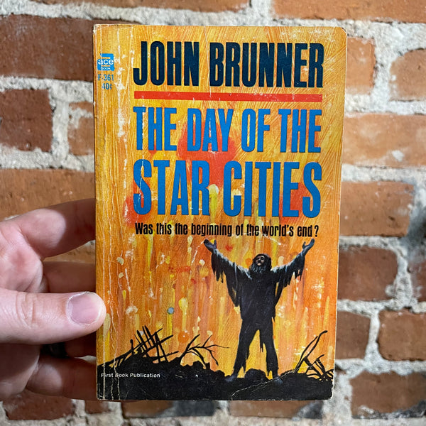 The Day of Star Cities - John Brunner - 1965 Ace Books Paperback - Jack Gaughan Cover